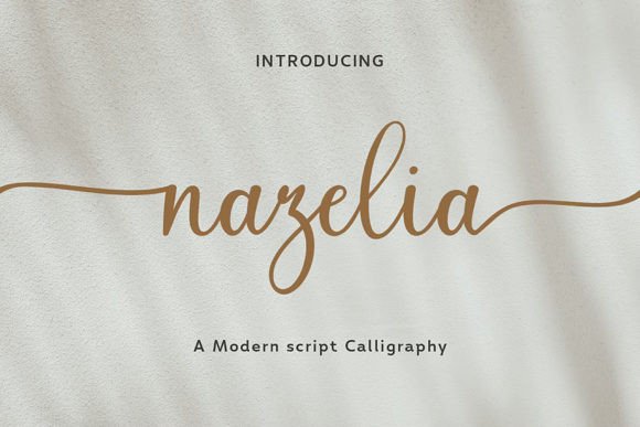 Nazelia Script: A Playful and Modern Calligraphy Font for Creative Expression