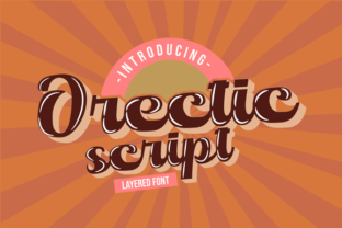 Orectic Script: A Bold Choice for Creative Expression