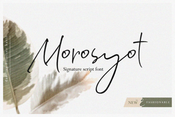 The Morosyot Script: A Fresh and Elegant Font for Modern Design